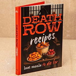 Death Row Recipes Cookbook